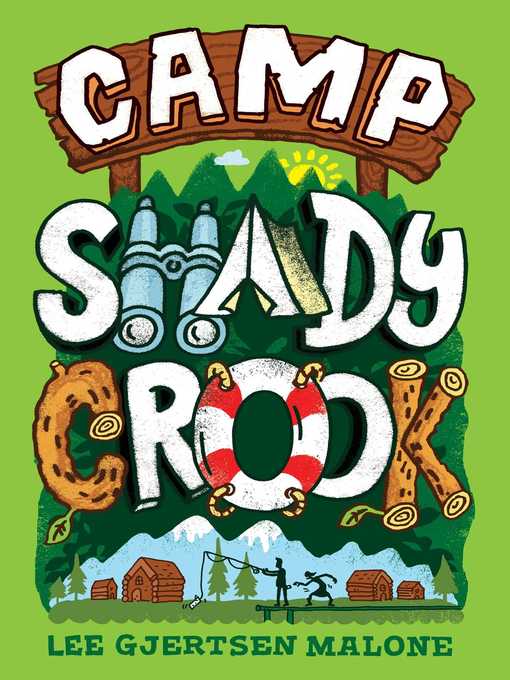 Title details for Camp Shady Crook by Lee Gjertsen Malone - Wait list